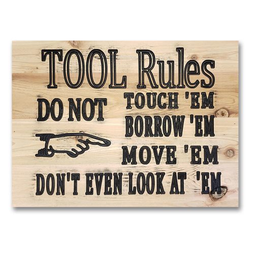 Signs by Rustique Decor - Tool Rules