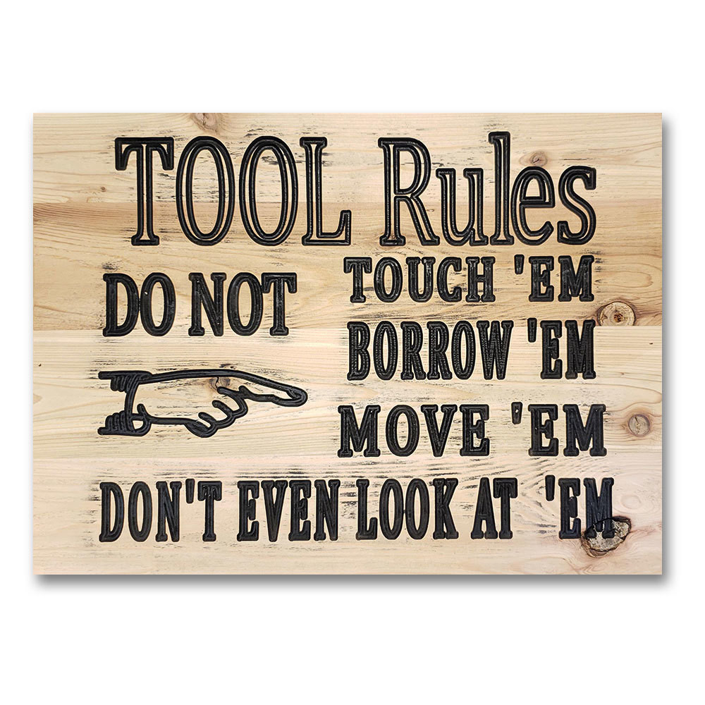 Tool Rules Sign Signs by Rustique Wall Decor - Tool Rules - Stampede Tack & Western Wear